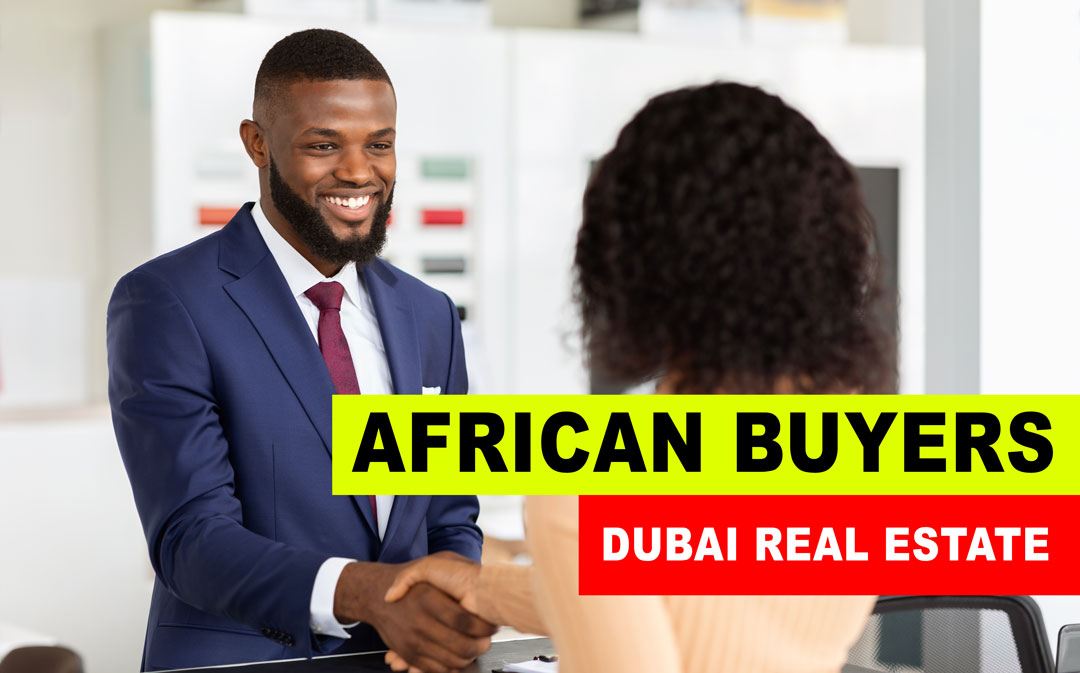 African Buyers Dubai Property